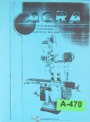 Acra-Acra TF-1100, Radial Drills, Operation and Maintenance List Manual-TF-1100-01